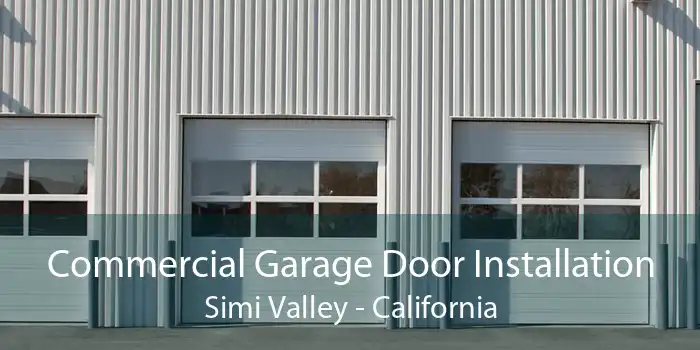 Commercial Garage Door Installation Simi Valley - California