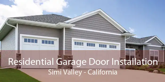 Residential Garage Door Installation Simi Valley - California