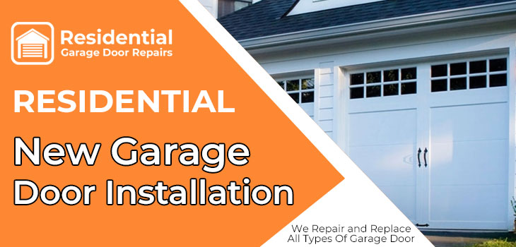 New Garage Door Installation